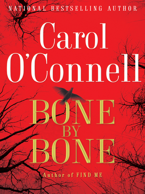 Title details for Bone by Bone by Carol O'Connell - Wait list